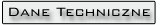 dane techniczne
